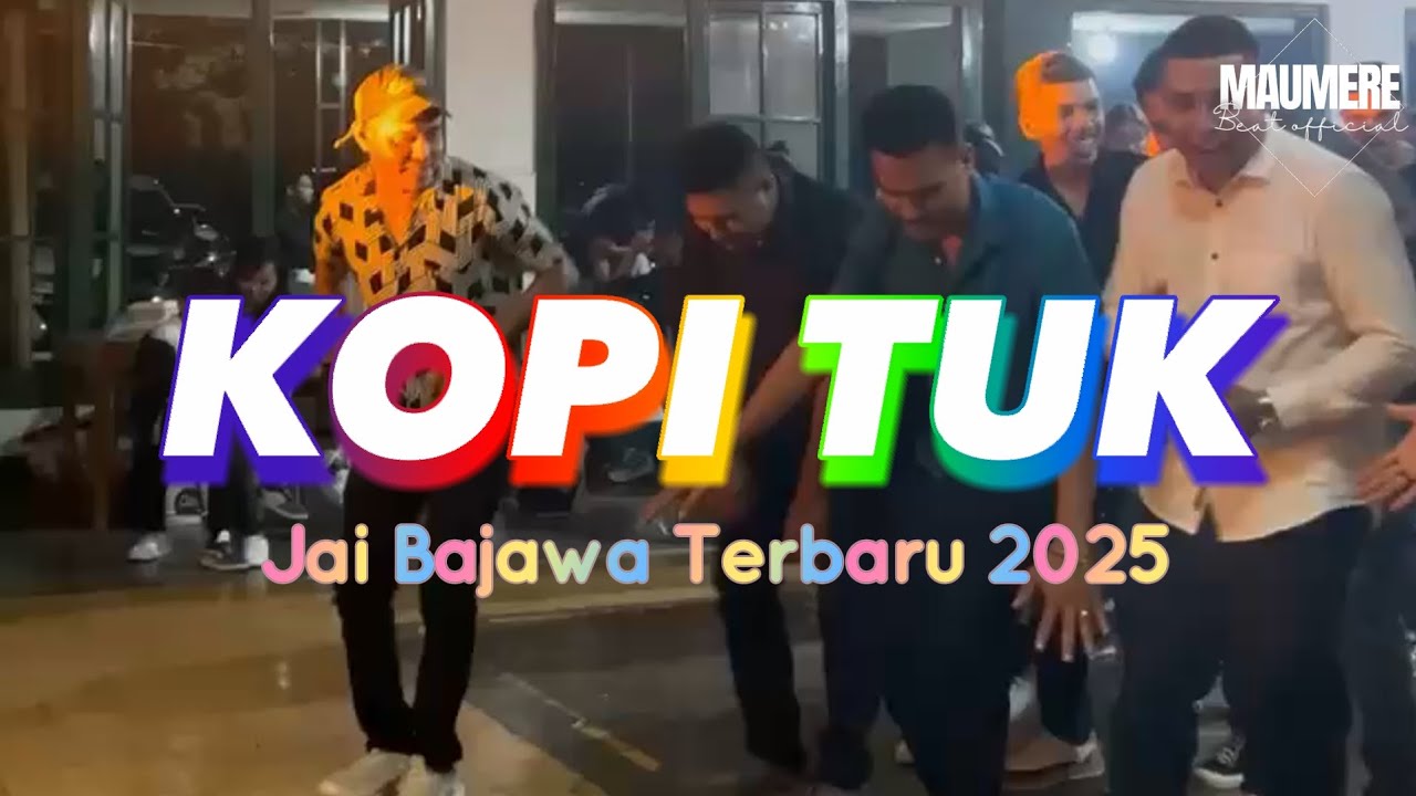 LAGU JAI TERBARU 2025🔊KOPI TUK🔊 MAUMERE BEAT OFFICIAL