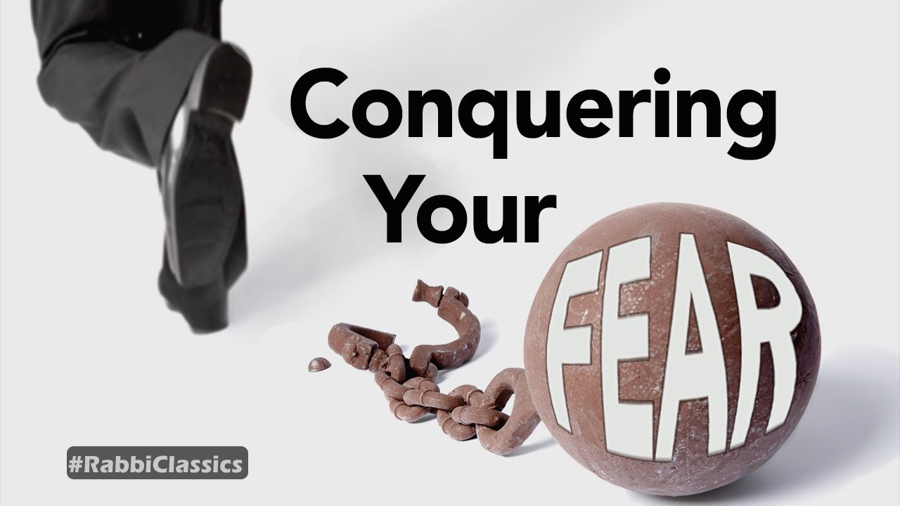 The Fear Factor | Be Strong and Courageous