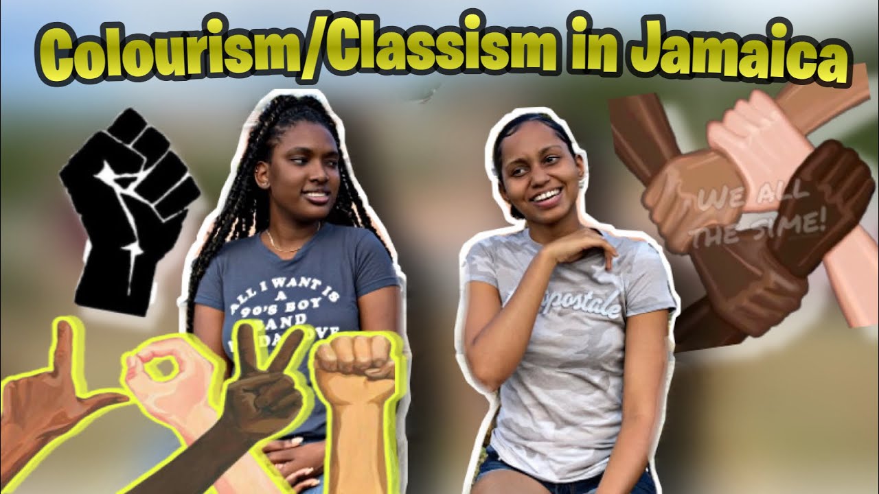 COLOURISM/CLASSISM IN JAMAICA  ft. Anyah M  (PATOIS VS STANDARD ENGLISH)