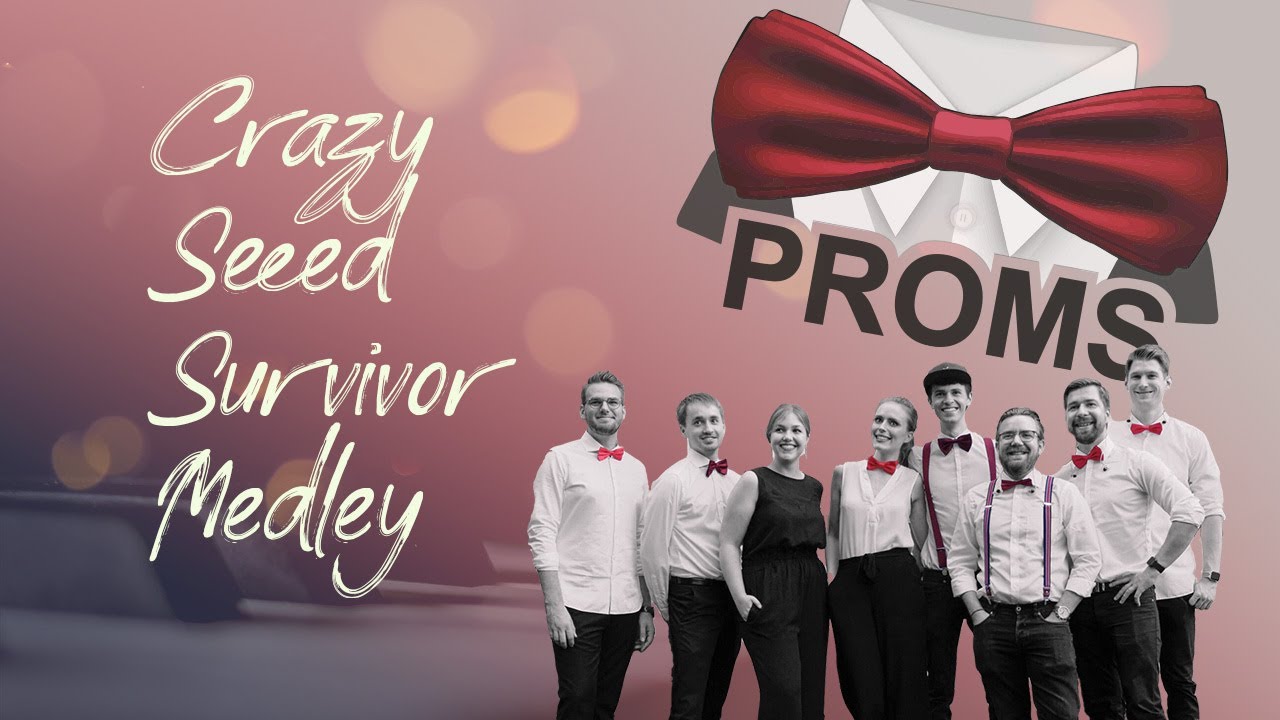 Proms: Crazy-Seeed-Survivor (Cover Medley)