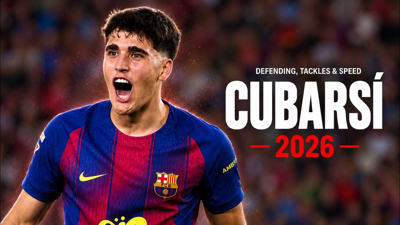 Pau Cubarsí 2026 - The Warrior | Best Defensive Skills & Tackles