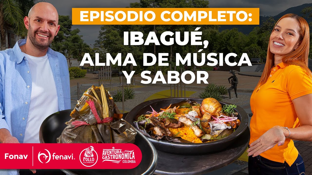 EPISODIO COMPLETO | El mejor tamal en Ibagué | Temporada 3 | Aventura Gastronómica Colombia