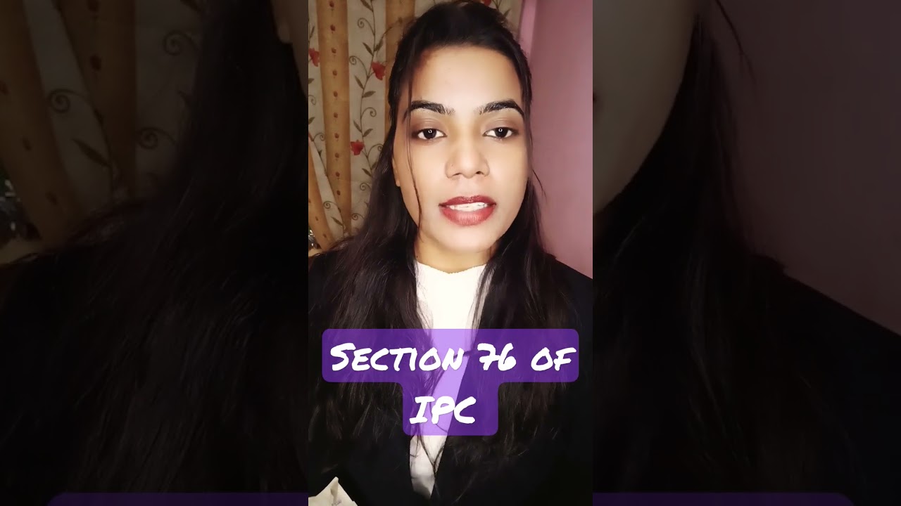 sec 76 of IPC l general exception #shortvideo #youtubeshorts #legalstudies @lawstudywithPooja