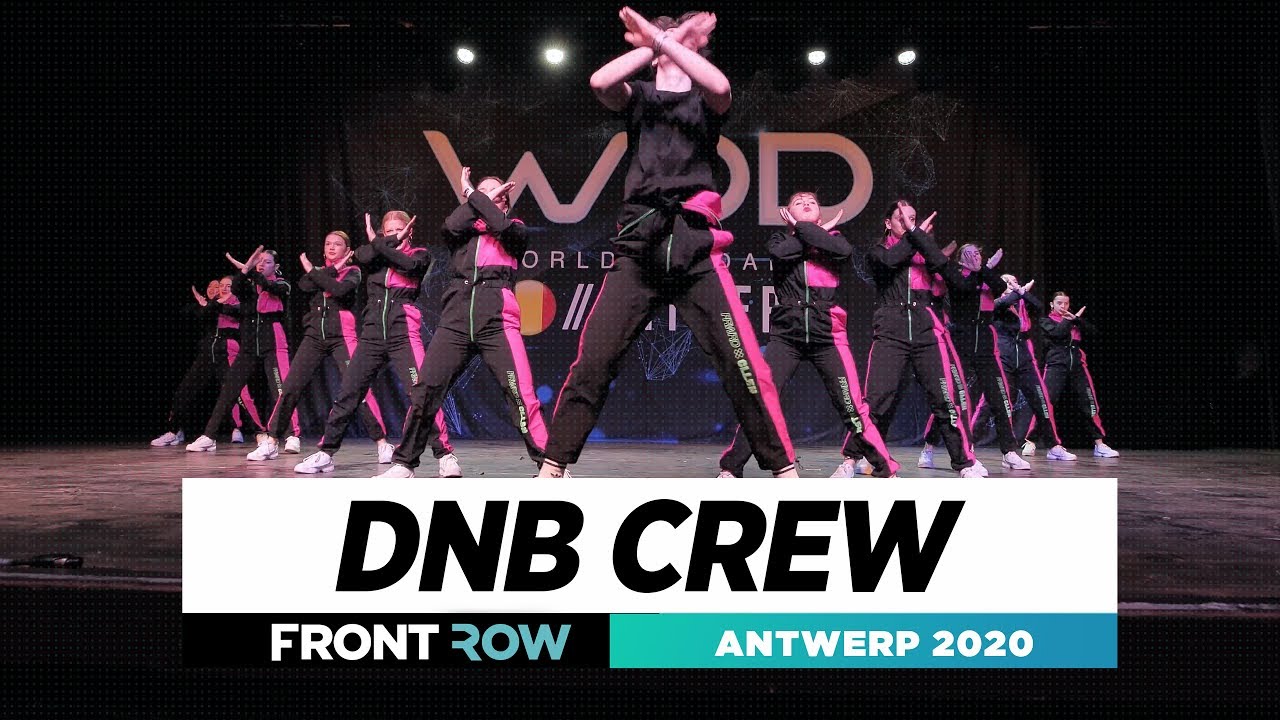DNB CREW | Frontrow | Upper Division | World of Dance Antwerp 2020 | #WODANT20