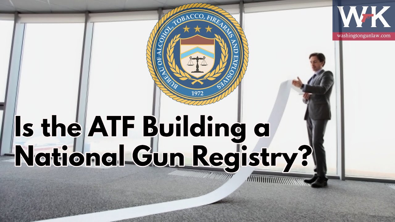 Is the ATF Building a National Gun Registry?