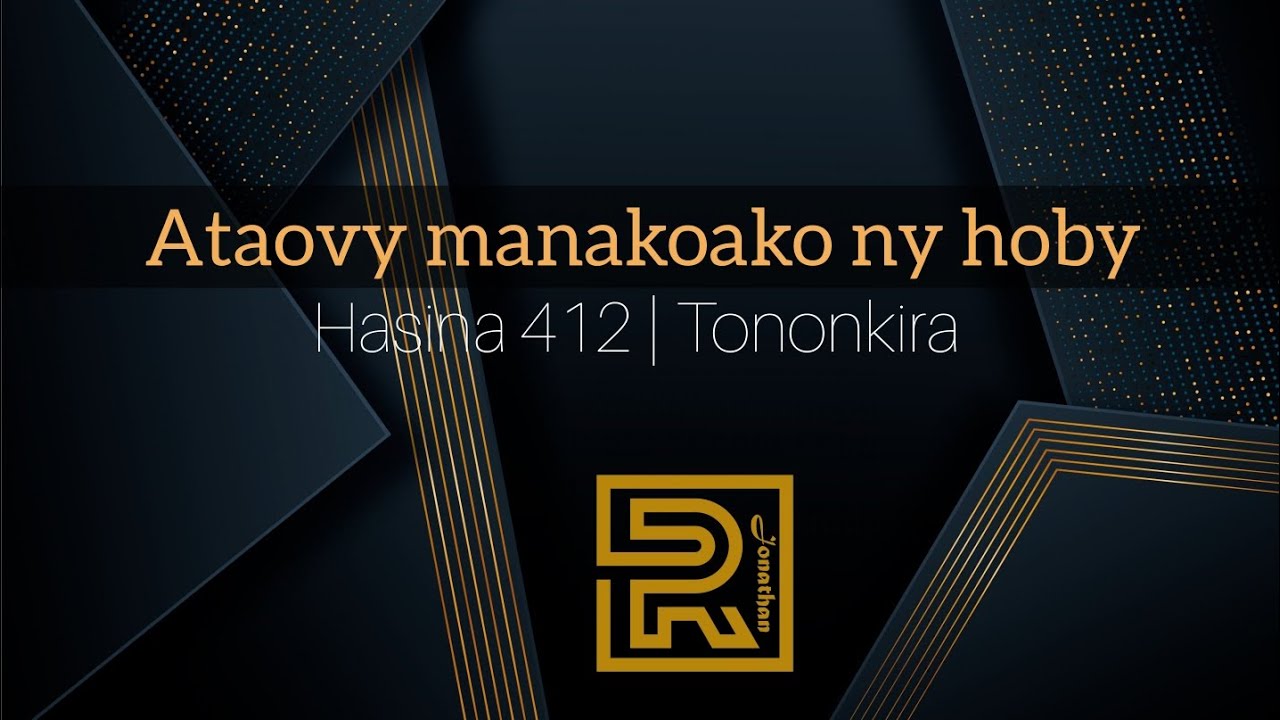 Ataovy manakoako ny hoby | Karine Dera  502 | Hira Fiderana | Tononkira