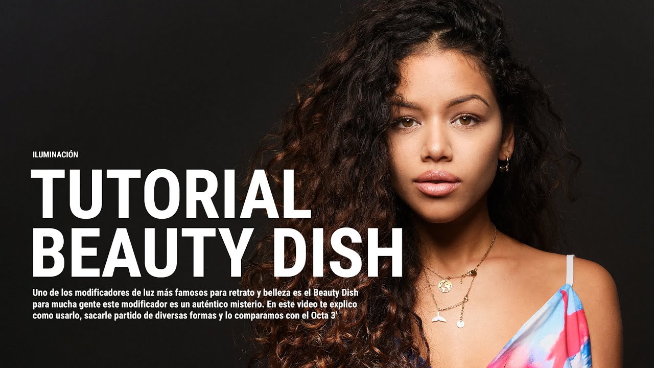 ¿Sabes usar realmente el Beauty Dish?