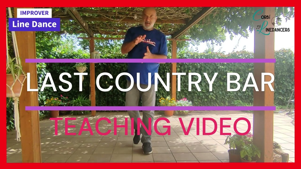 Last Country Bar LINE DANCE (Teaching Video)