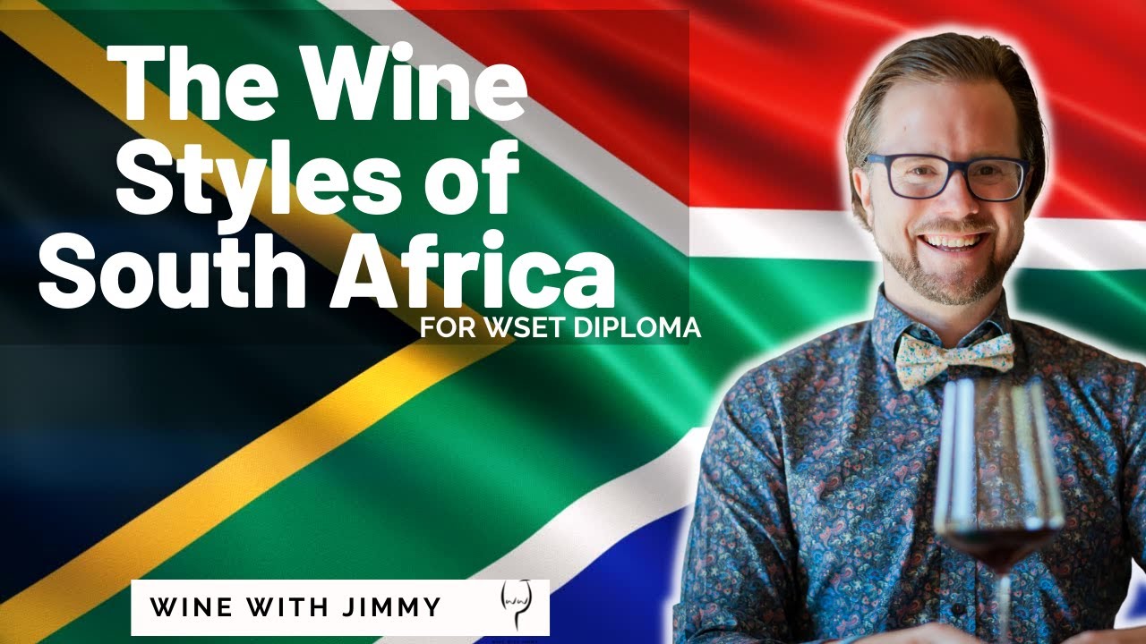 South Africa Wine Styles for WSET Level 4 (Diploma)