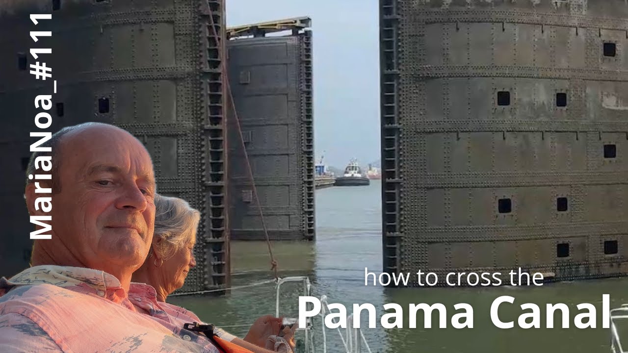 #111e_how to cross the Panama Canal