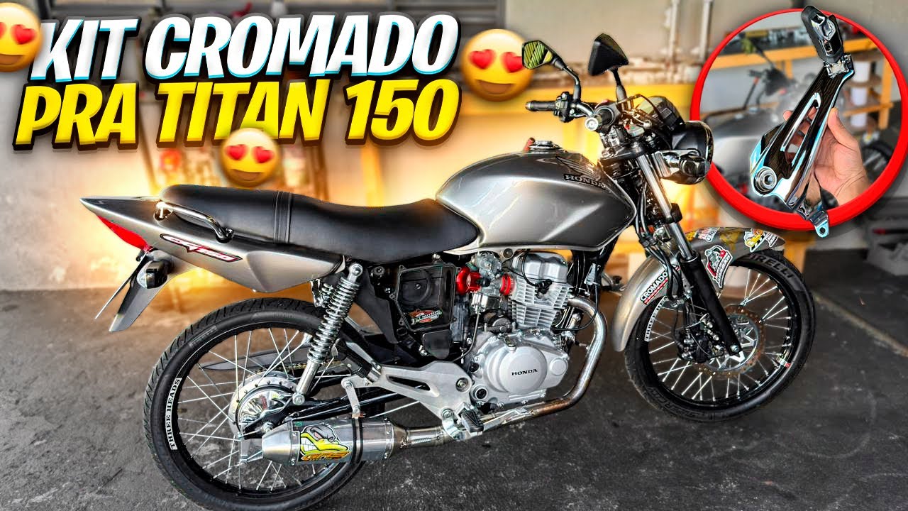SE LIGA NO ANTES E DEPOIS DOS CROMO NAS PE&Ccedil;AS DA TITAN 150 ESD [ FICOU PERFEITO DEMAIS ] 😍