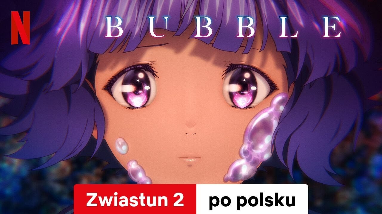 Bubble (Zwiastun 2) | Zwiastun po polsku | Netflix