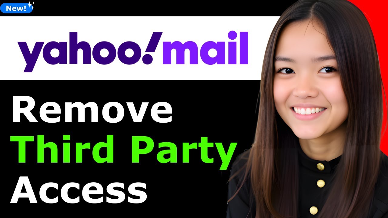 How to Remove Third Party Access From Yahoo Mail 2025 (Step By Step)