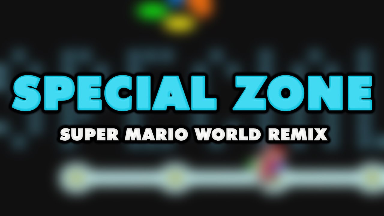 Super Mario World - Special Zone (Remix)