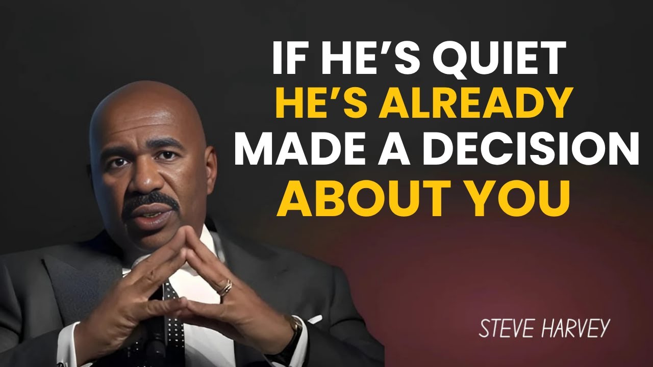 🔥 When He Goes Silent, His Decision Is Already Made — Steve Harvey Motivation
