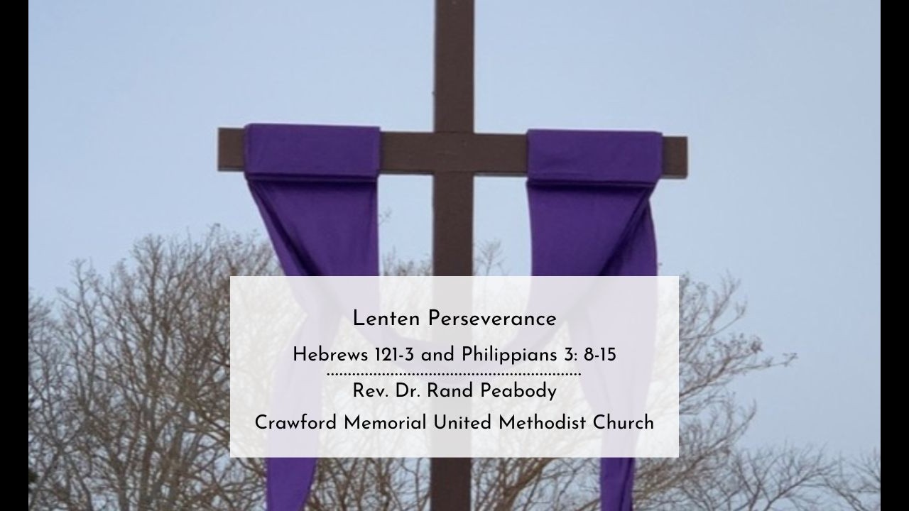 Sermon: Lenten Perseverance