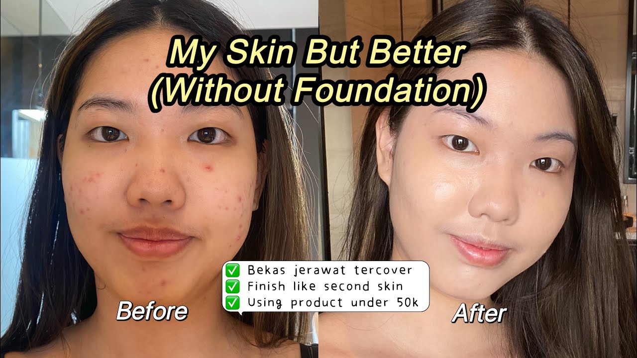Makeup Tanpa Foundation! Cuma pakai Produk Under 50rb!! (Bekas jerawat kecover semua?!😱)