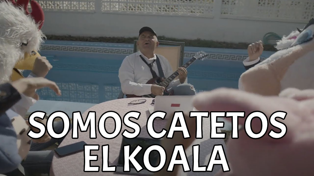 Somos catetos (Videoclip OFICIAL) - El Koala 🐨