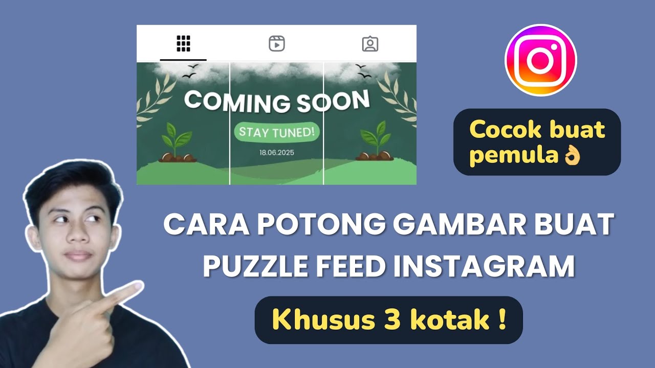 PUZZLE FEED INSTAGRAM 3 KOTAK? GINI CARA POTONG GAMBARNYA!
