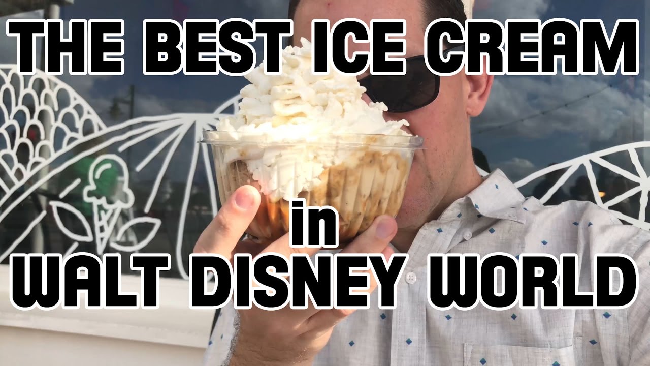 The best ice cream in Walt Disney World