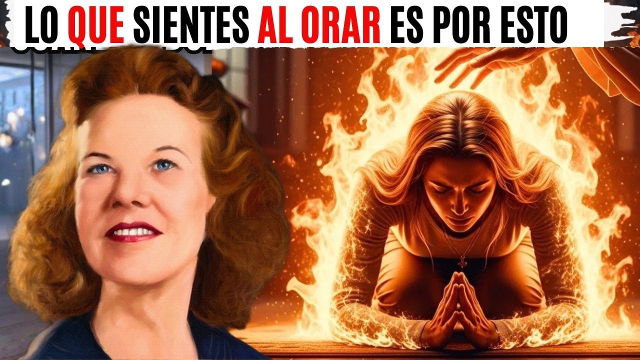 5 SEÑALES QUE SENTIRÁS DURANTE LAS ORACIONES (Qué significa cada una)🙏 Kathryn Kuhlman