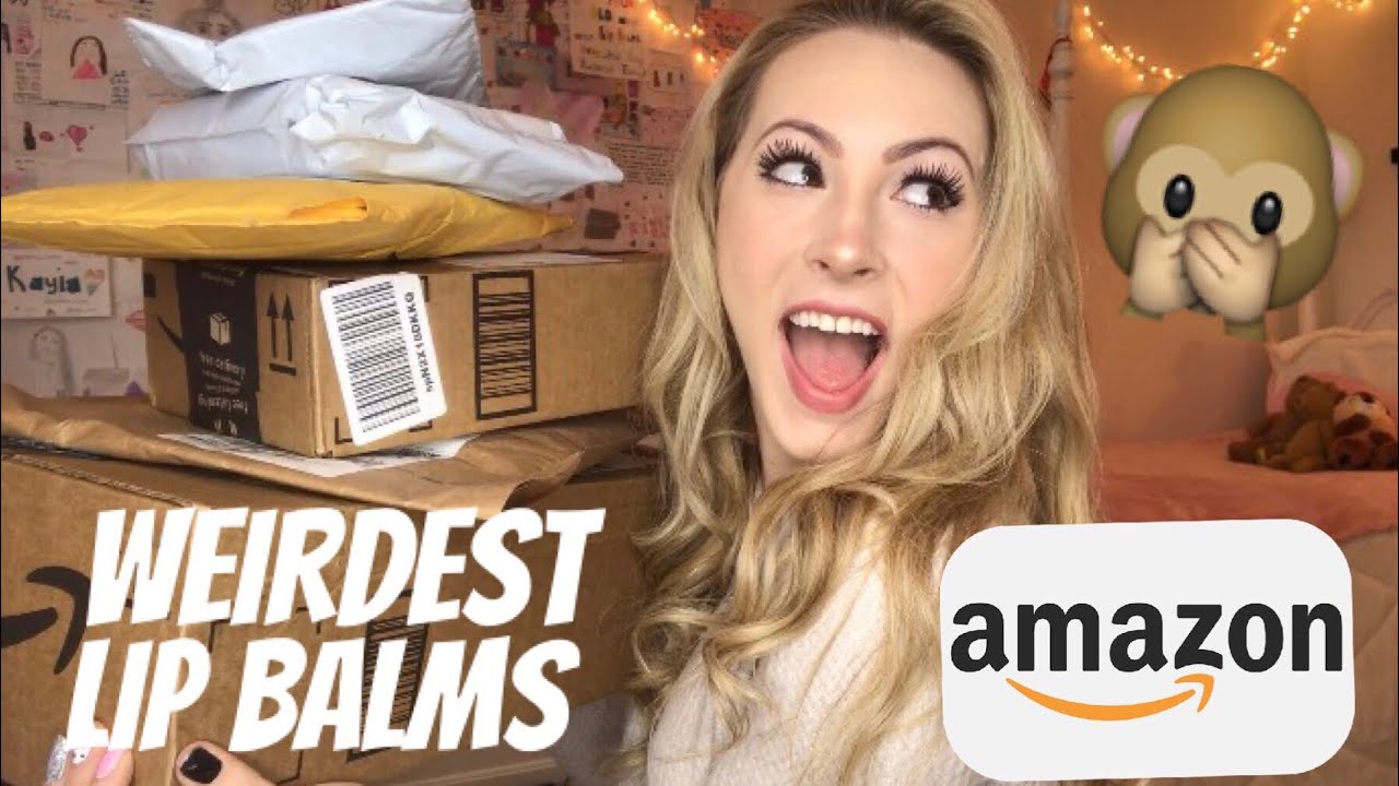 I Spent $100 on WEIRD AMAZON Lip Balms! HUGE UNBOXING!