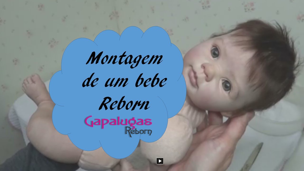 Como é a montagem de um bebe  reborn