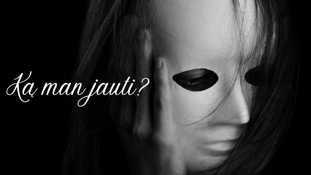 Ką man jauti?
