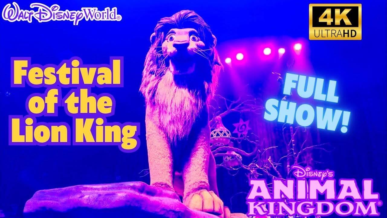 Festival of the Lion King-Disney’s Animal Kingdom at Walt Disney World- Full Show