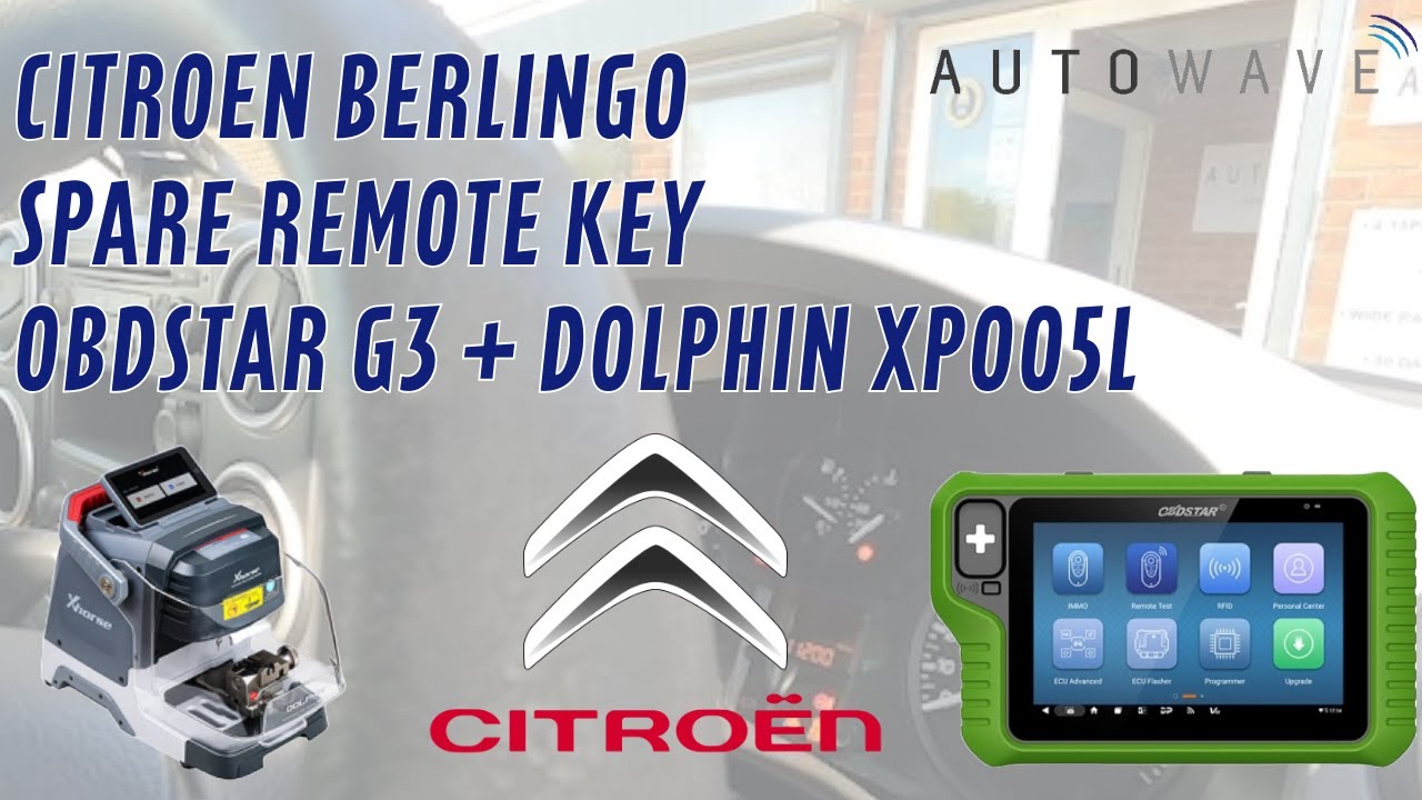 Citroen Berlingo Spare Remote Key Using Obdstar G3 + Dolphin XP005L