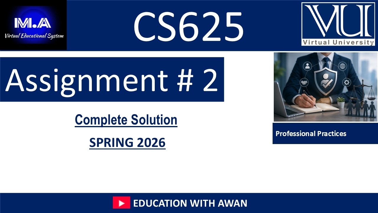 CS625 Assignment 02 Solution Spring 2026 |  VU