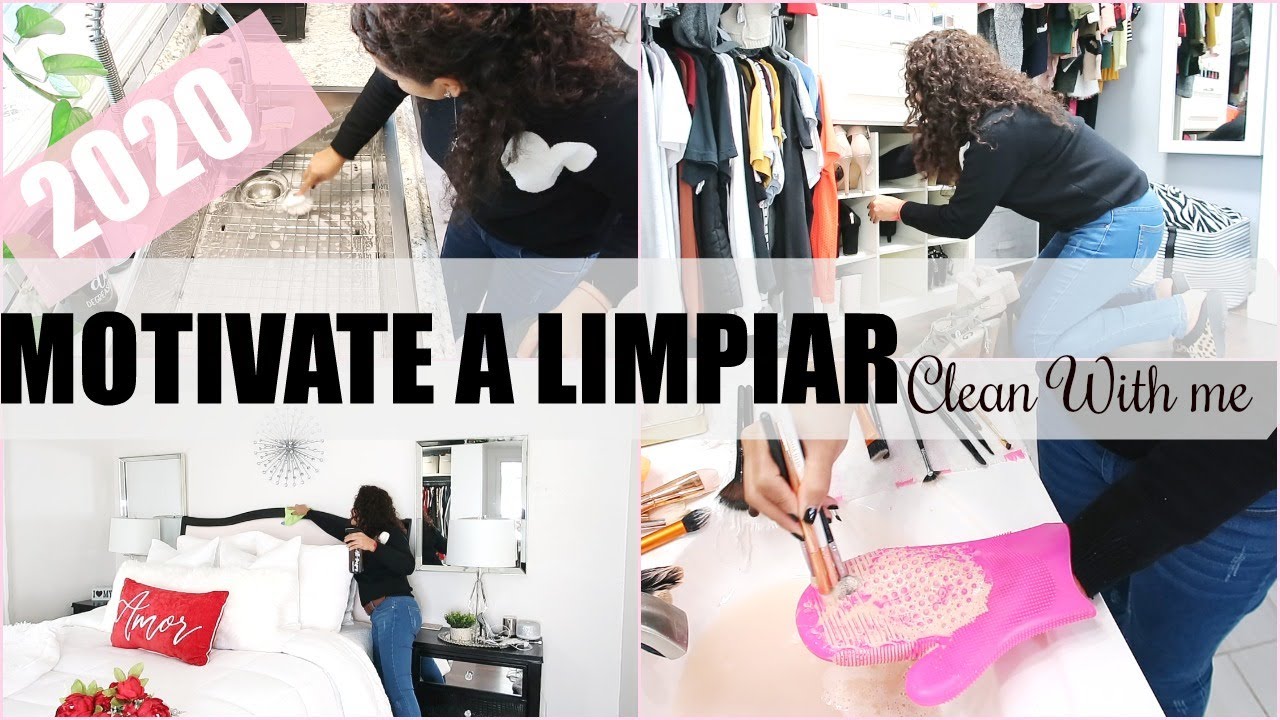 MOTIVATE A LIMPIAR TU HOGAR  LIMPIEZA EXTREMA | EXTREME CLEAN WITH ME 2020 | CLEANING MOTIVATION