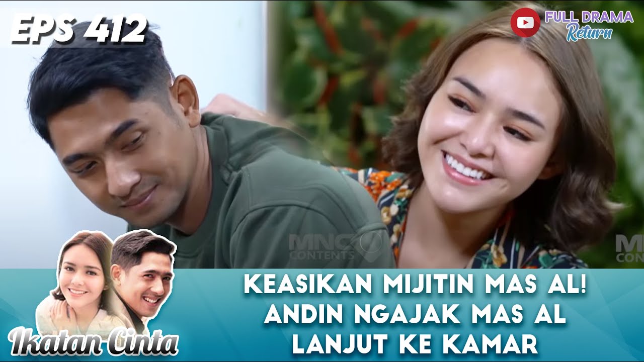 KEASIKAN MIJITIN MAS AL! ANDIN NGAJAK MAS AL LANJUT KE KAMAR - IKATAN CINTA