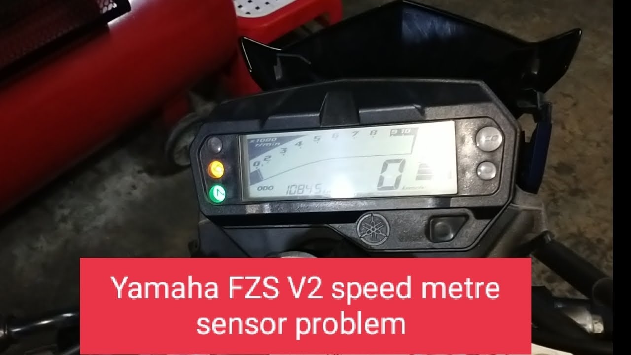 Yamaha FZS V2 speed metre sensor problem