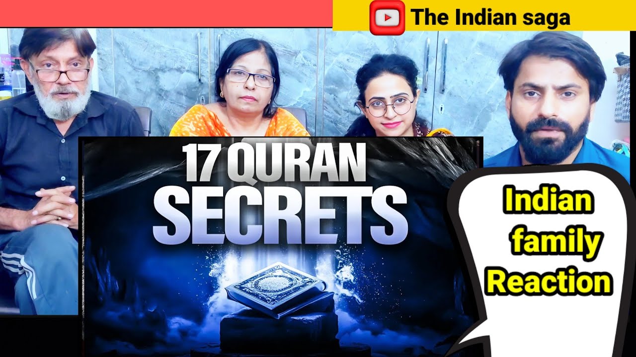  17 fascinating secrets about Qur'an | Reaction by Indian Family| #faithandlogic #mindblowingfacts 