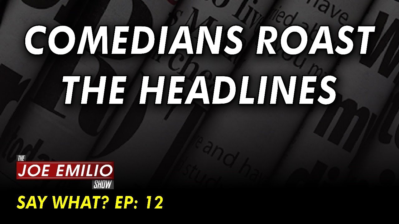 Comedians Roast the Headlines | SAY WHAT?! Ep 12 | 18 March 2021 9pm