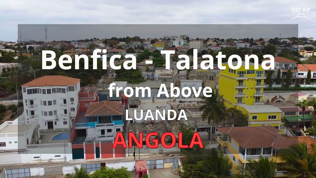 Talatona (Benfica) – Angola in 4K | Do Ar Virtual Tour | Drone