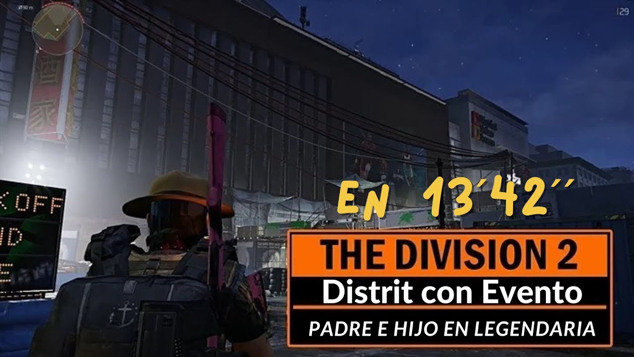 The Division 2 Padre e Hijo En el Distrit con Evento Activo