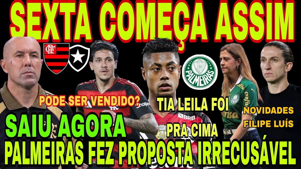 FLAMENGO: SEXTA COMEÇA ASSIM! PEDRO, BRUNO HENRIQUE, PROPOSTA DO PALMEIRAS, FLAMENGO E BOTAFOGO E+