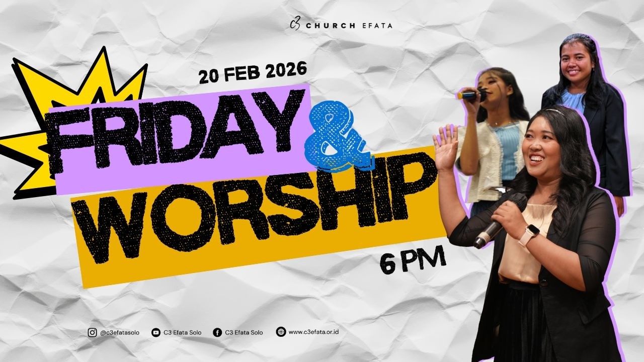 Live Stream Ibadah Worship Night | C3 Efata 20 Februari 2026 | Mira Handayani