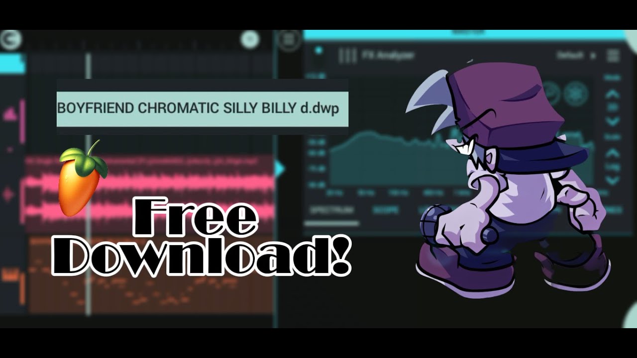 SILLY BILLY BOYFRIEND DWP!! || (FREE DOWNLOAD) || FL STUDIO
