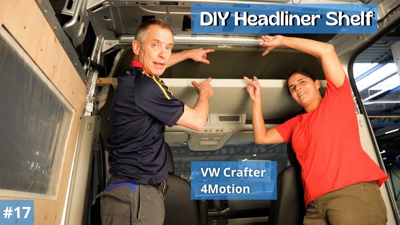 Stylish DIY Headliner Shelf | VW Crafter 4x4 | Camper Conversion