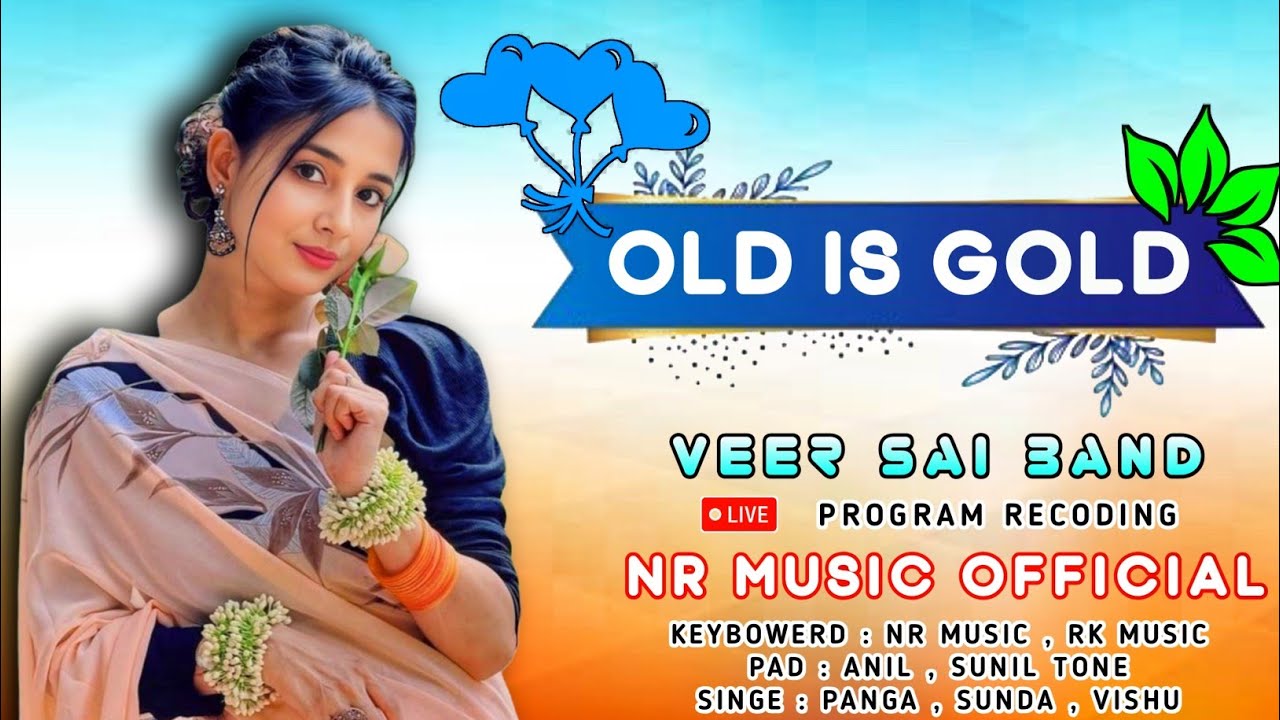 VEER SAI BAND ✨|| OLD FEEL TIMLI SONG😍 || NEW TUR TONE MIX🎶 ||🔴 LIVE PROGRAM RECODING🎙...
