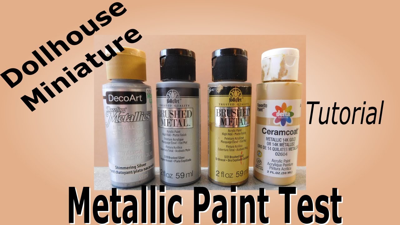 Dollhouse Miniature Metallic Paint Test