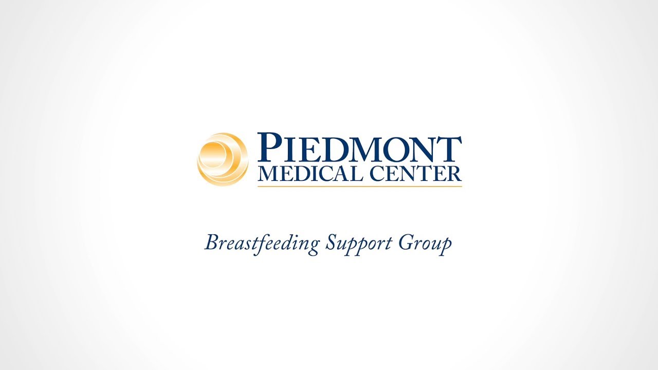 Piedmont Medical Center: Labor & Delivery Breastfeeding Support Group