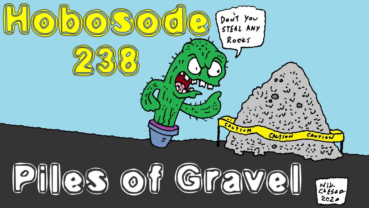 Hobosode 240 - Piles of Gravel