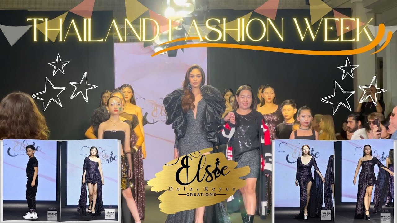 THAILAND FASHION SHOW PART 1