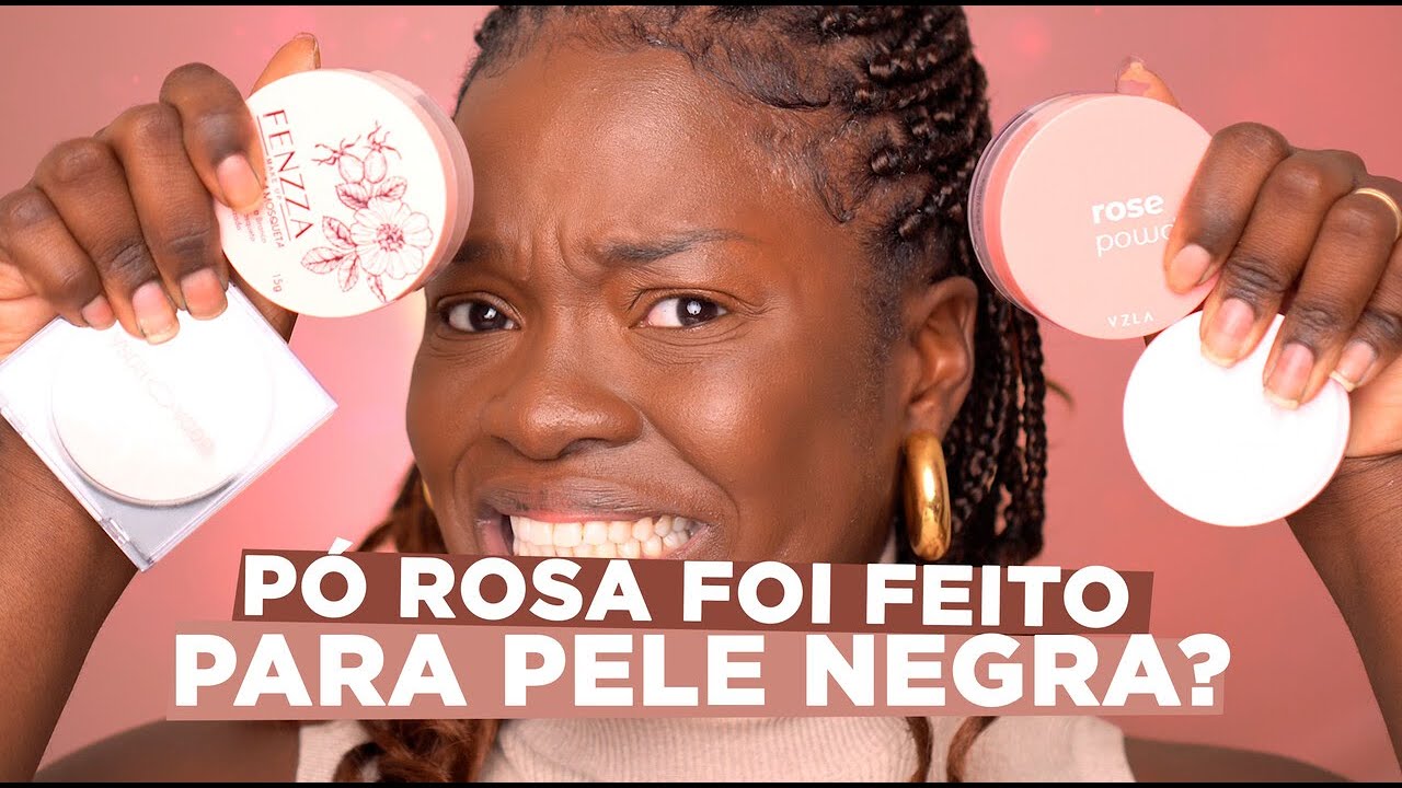TESTANDO PÓ ROSA será que dá certo em pele NEGRA