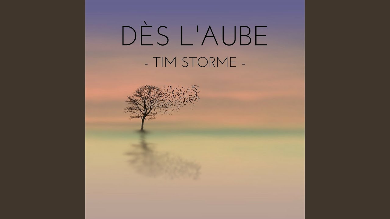 Dès l'aube
