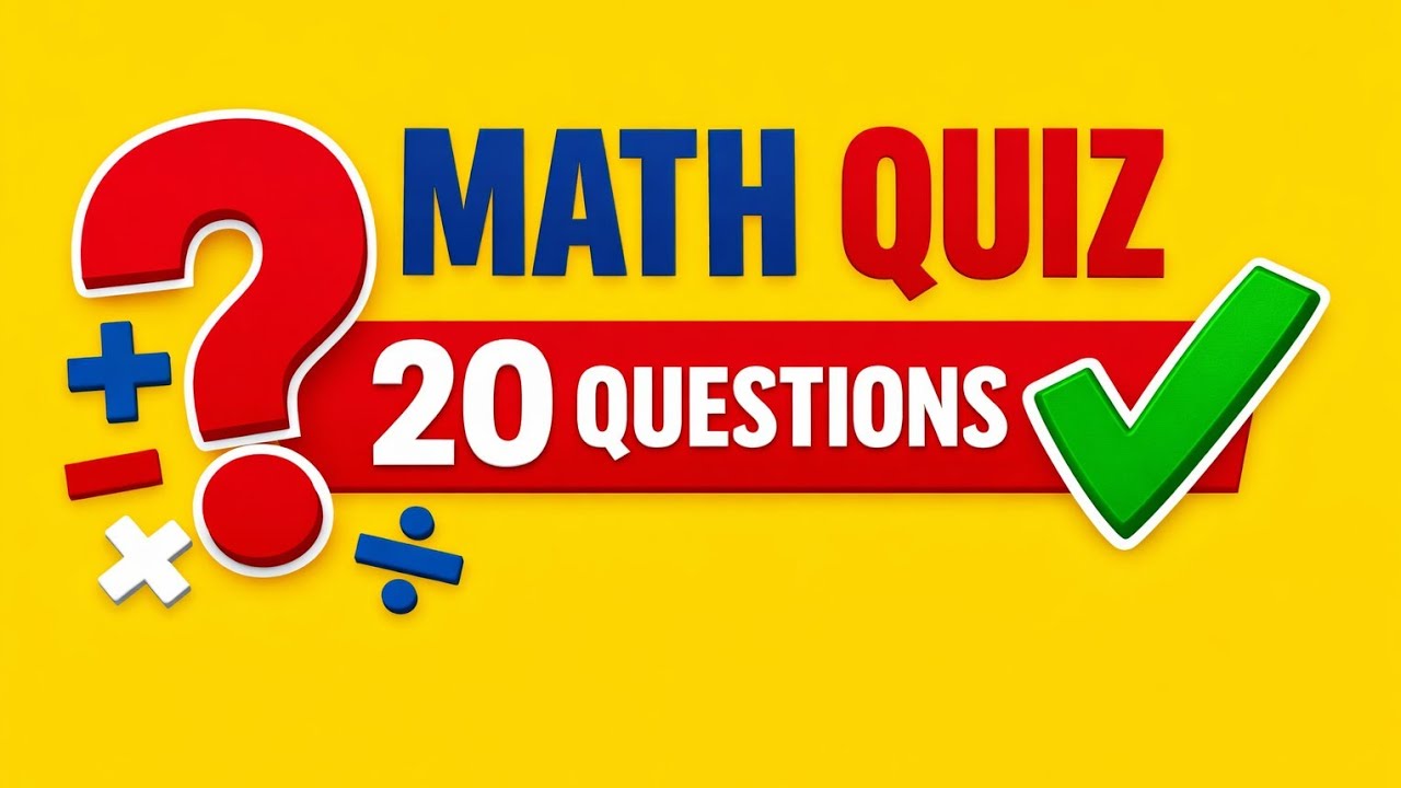 Math Quiz Part 2 | 20 More Easy Math Questions with Answers ✓
